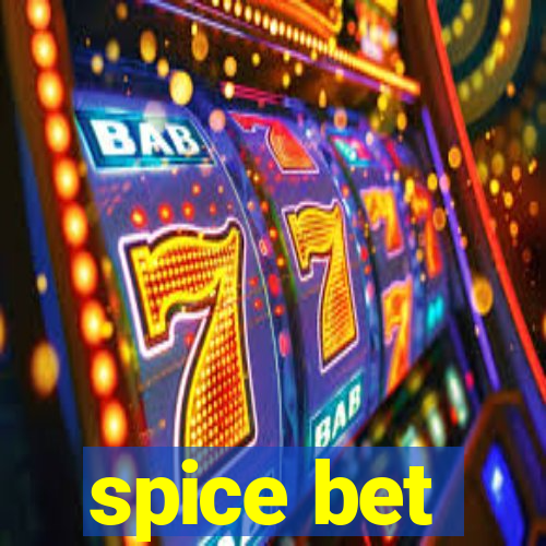 spice bet